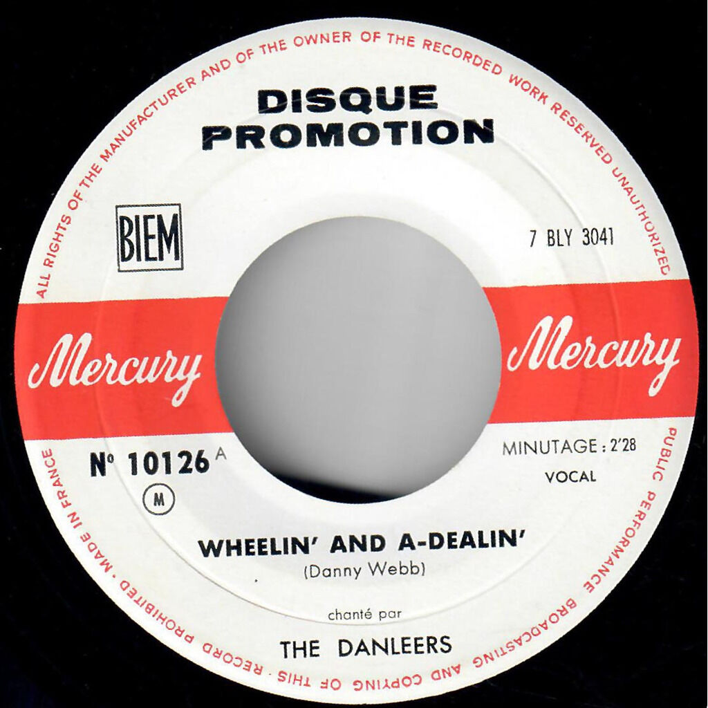 The Danleers  -  wheelin' and a-dealin' 