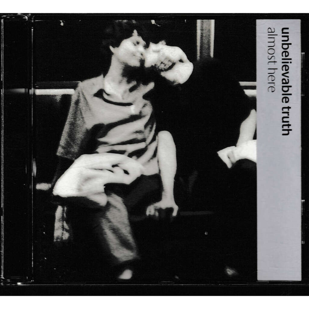 unbelievable truth almost here