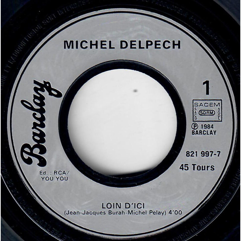  Michel Delpech  -  loin d'ici 