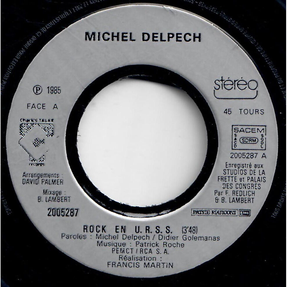  Michel Delpech  -  rock en u.r.s.s. / grand-mère 