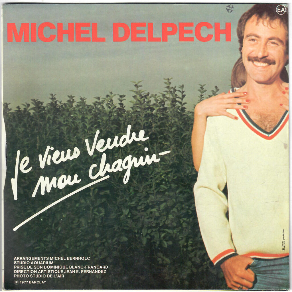  Michel Delpech  -  fais un bébé 