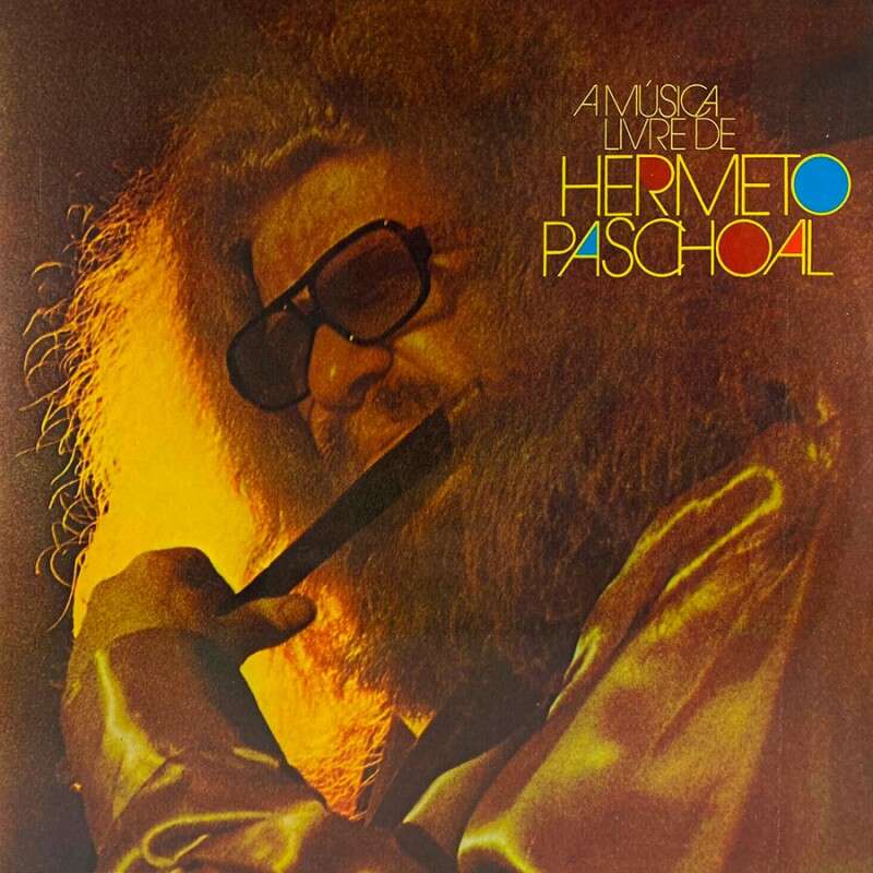  a música livre de hermeto paschoal 