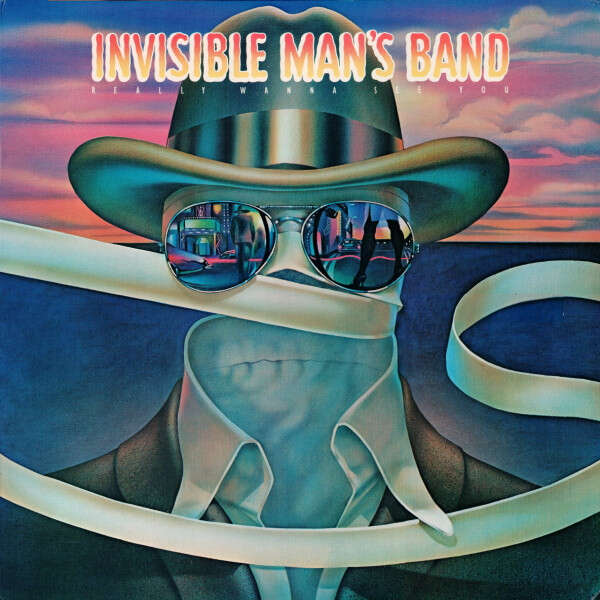  INVISIBLE MAN'S BAND  -  really wanna see you ( sealed original ) 