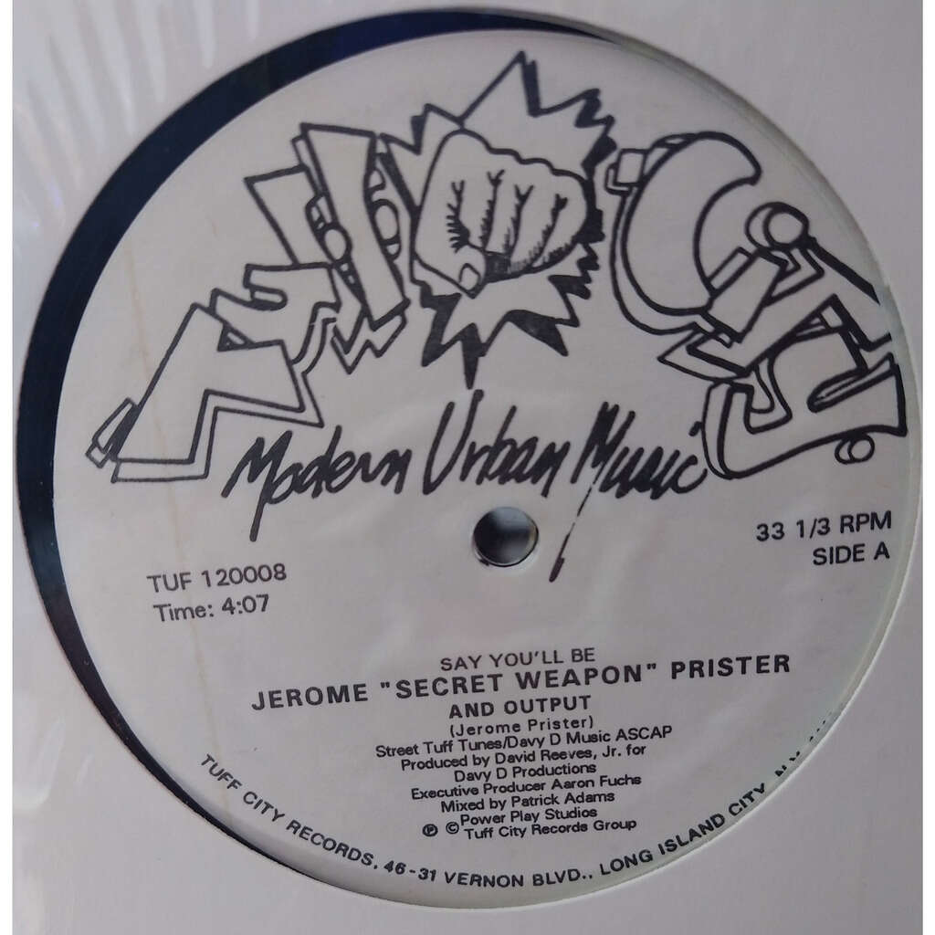  JEROME SECRET WEAPON PRISTER  -  say you'll be 