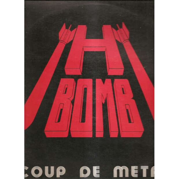  h bomb  -  coup de metal 