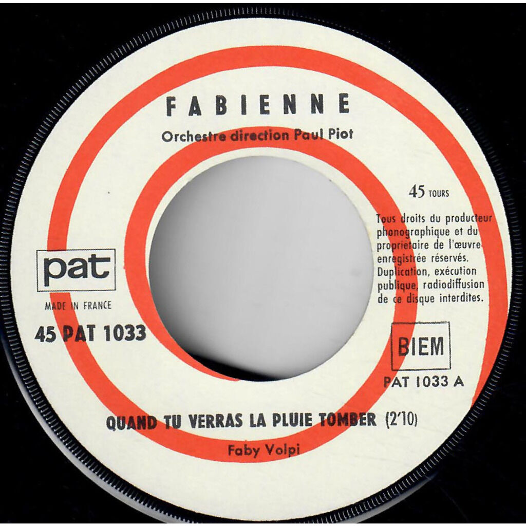  Fabienne (7)  -  quand tu verras la pluie tomber / avec toi 