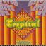 TROPICANA CLUB - Tropical Vol. 1 - Disque CD