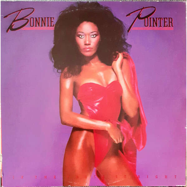 POINTER Bonnie If the price is right