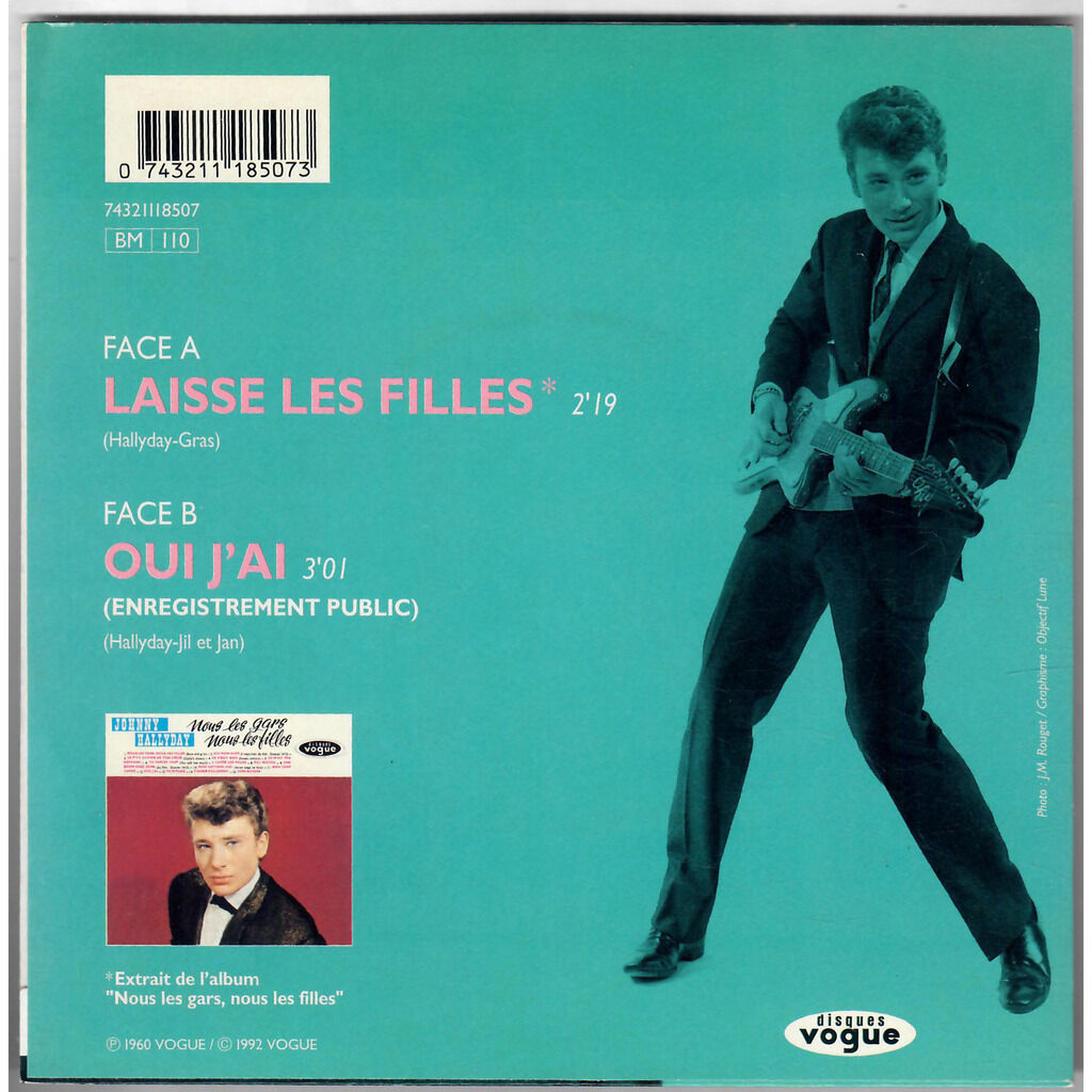  Johnny Hallyday  -  laisse les filles / oui j'ai (en public) 