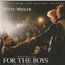 BETTE MIDLER - For The Boys - Music From The Motion Picture - CD