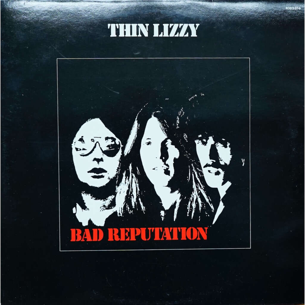 Thin Lizzy Bad Reputation
