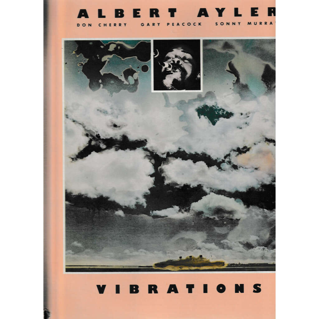 albert ayler vibrations
