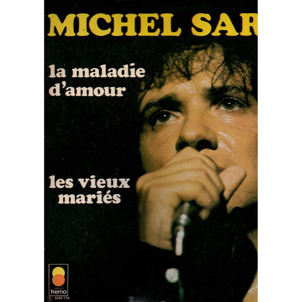 michel sardou la maladie d'amour