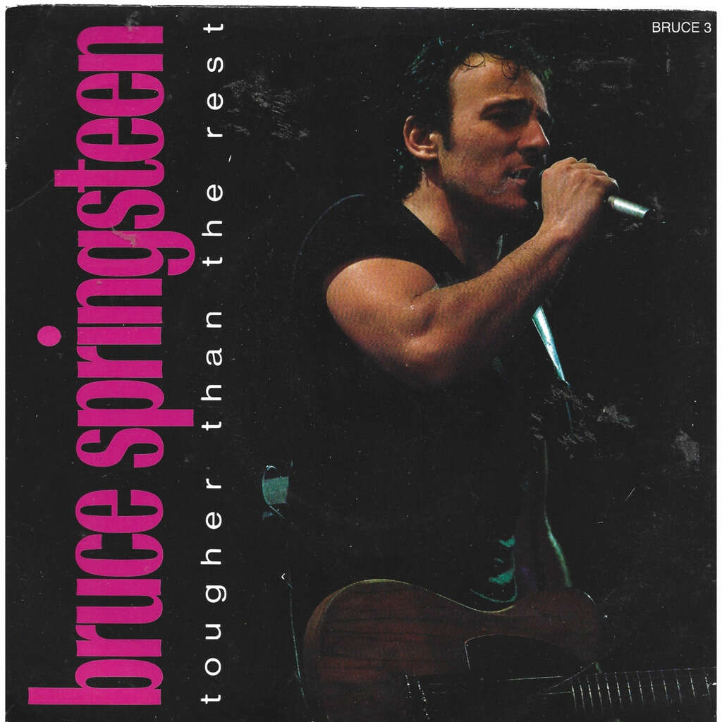 SPRINGSTEEN, BRUCE TOUGH THAN THE REST