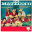 LOS MATECOCO - Acuyeye - Disque 45T x 1