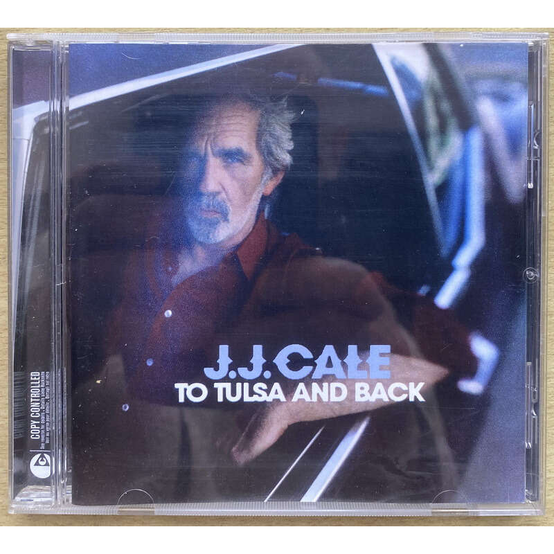 J.J. Cale To Tulsa And Back