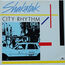 SHAKATAK - City Rhythm - Disque 33T