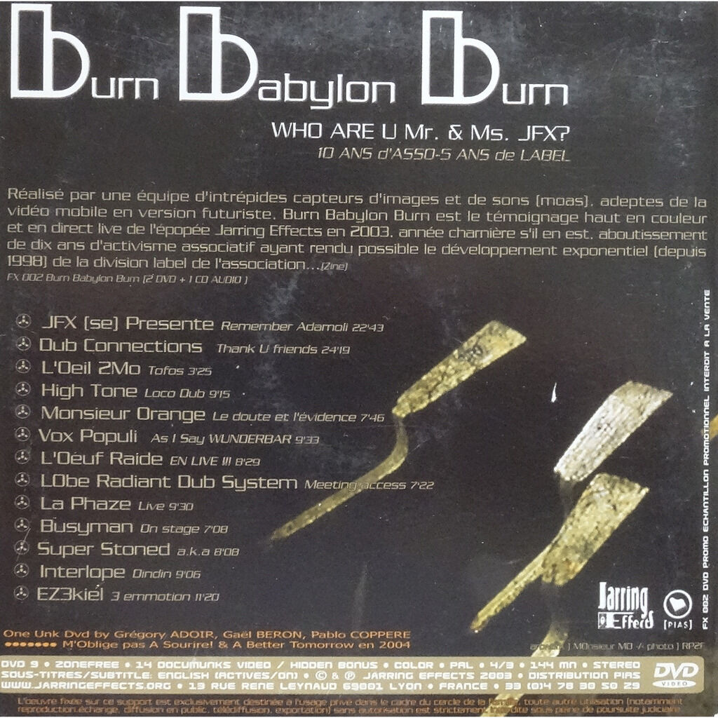  BURN BABYLON BURN  -  who are u mr. & ms. jfx ? 