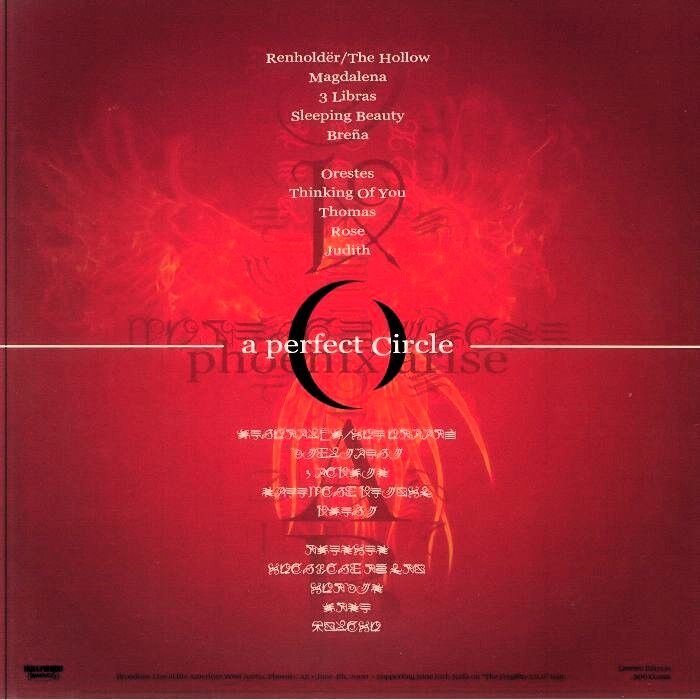  A Perfect Circle  -  phoenix arise 