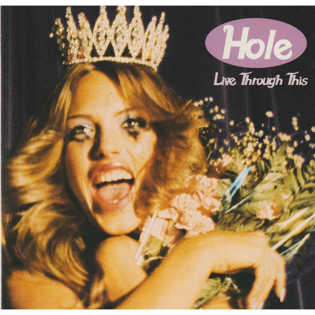 Hole (2) Live Through This