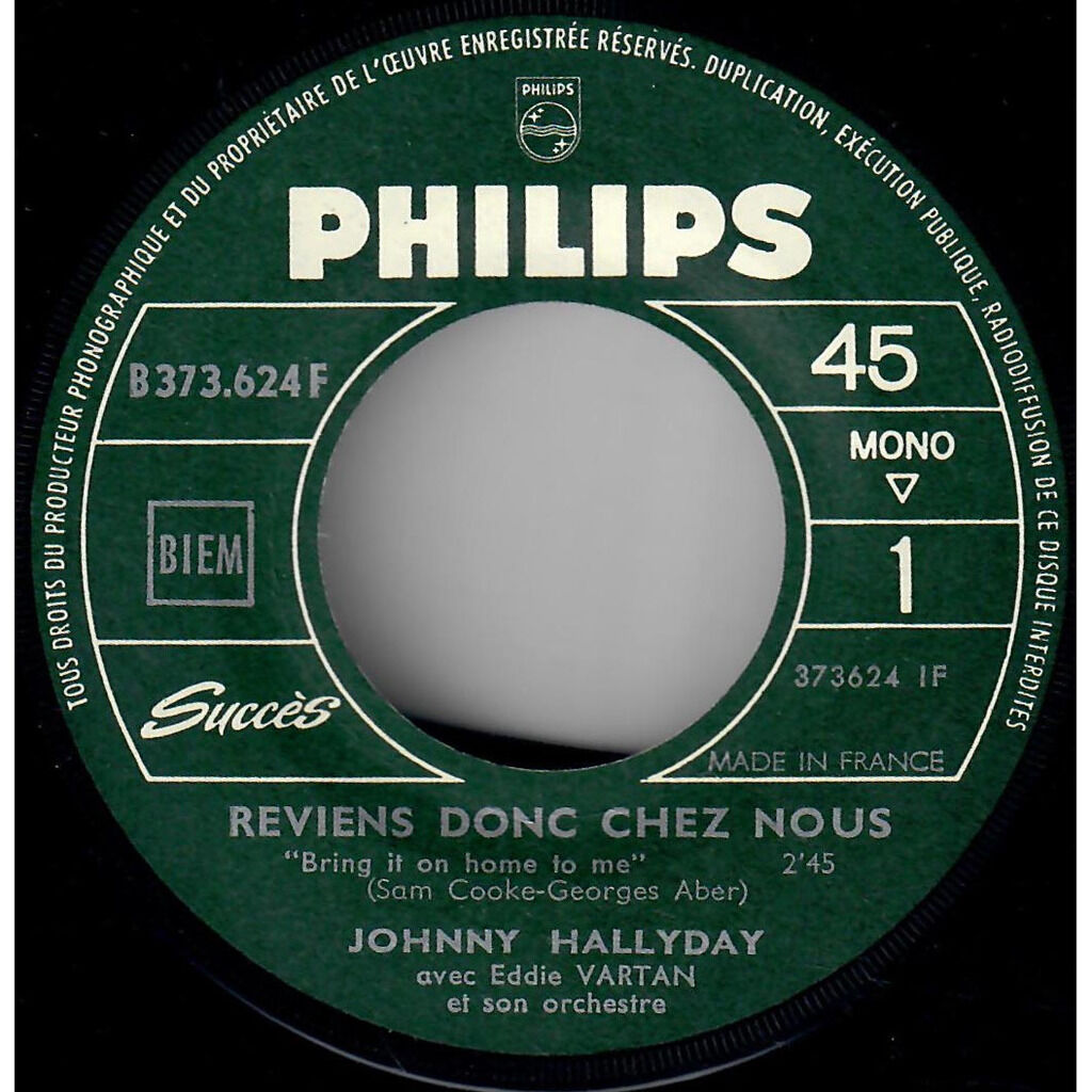  Johnny Hallyday avec Eddie Vartan Et Son Orchestre  -  reviens donc chez nous/dans ce train 