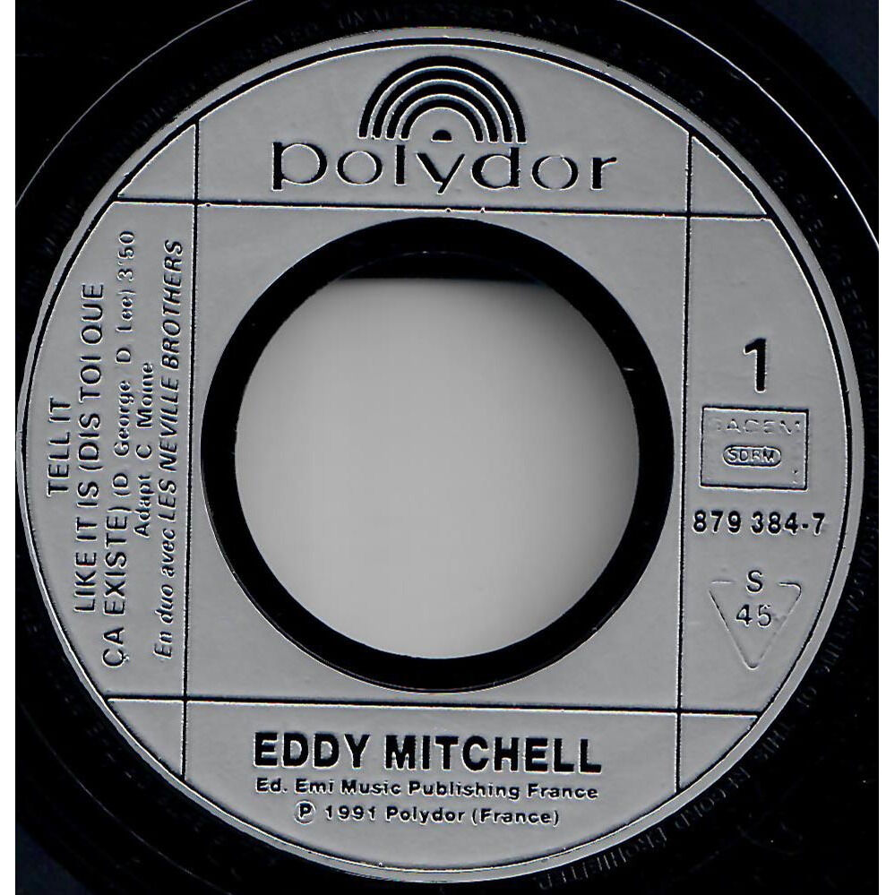  Eddy Mitchell / The Neville Brothers  -  tell it like it is (dis-toi que ça existe) 