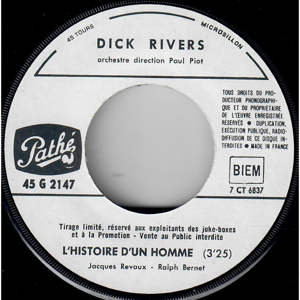  Dick Rivers  -  l'histoire d'un homme/ tu ne voleras pas 