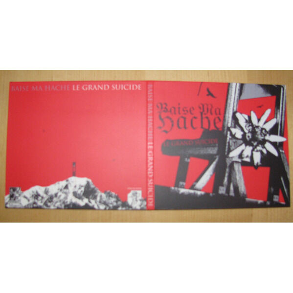  Baise Ma Hache  -  le grand suicide 