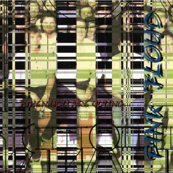 PINK FLOYD When you are young