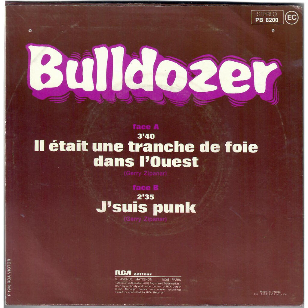  Bulldozer (3)  -  il etait une tranche de foie dans l'ouest 