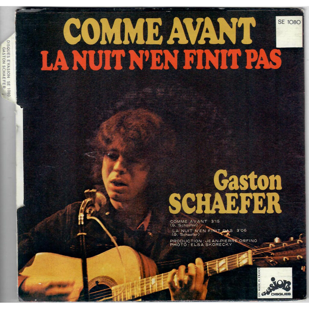  Gaston Schaefer  -  comme avant / la nuit n'en finit pas 