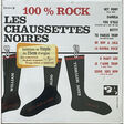 les chaussettes noires 100% rock