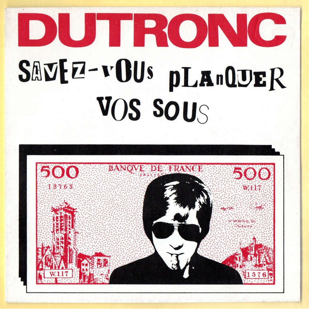 JACQUES DUTRONC SAVEZ-VOUS PLANQUER VOS SOUS - REMUE-MENAGES .. .. .. PROMO ' DISCO PARADE ' .. .. BIEN LIRE AVANT COMMANDE .. .. .. POCHETTE SEULE .. PAS DE DISQUE .. SLEEVE ONLY .. NO RECORD ..