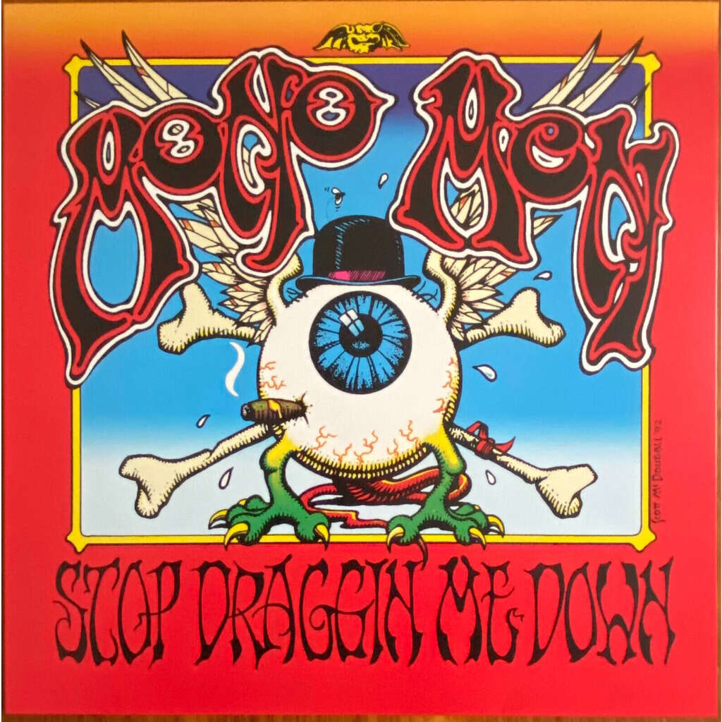  The Mono Men  -  stop draggin' me down 