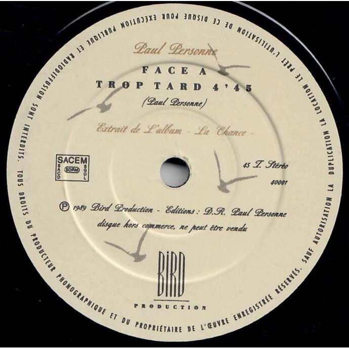  Paul Personne  -  trop tard / aujourd'hui... c'est d'main déjà 