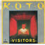 KOTO - Visitors (New Version '86)	/	Visitors (Alien Version) - 7inch (SP)
