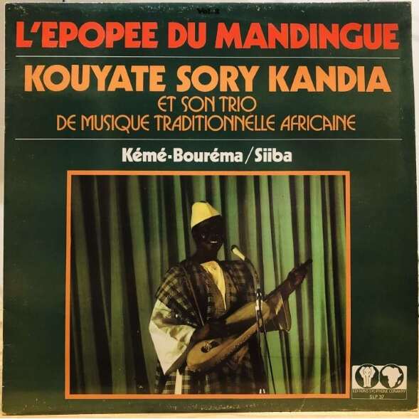  Kouyate Sory Kandia et son trio  -  vol.2 l'épopée du mandingue 