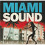 VARIOUS - Miami Sound - Disque CD