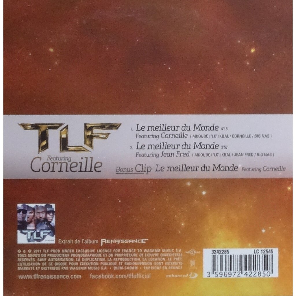  TLF FEAT CORNEILLE  -  le meilleur du monde 