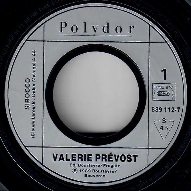  Valérie Prevost  -  sirocco / fille a papa 