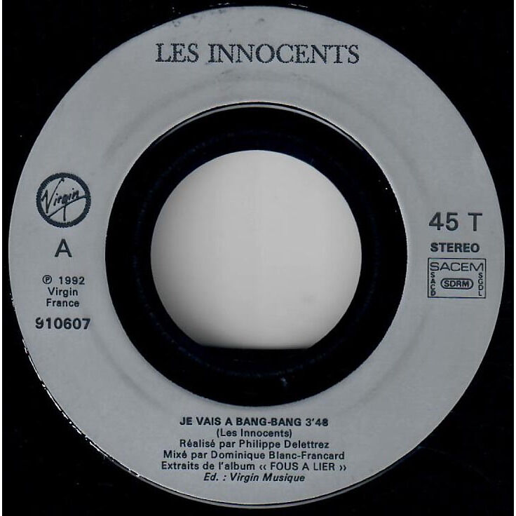  Les Innocents  -  je vais a bang-bang 