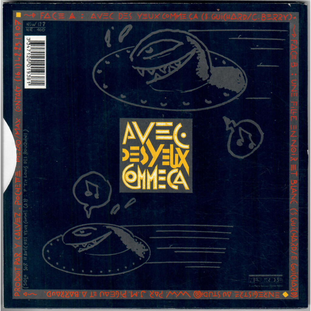  Soucoupes Violentes  -  avec des yeux comme ca 