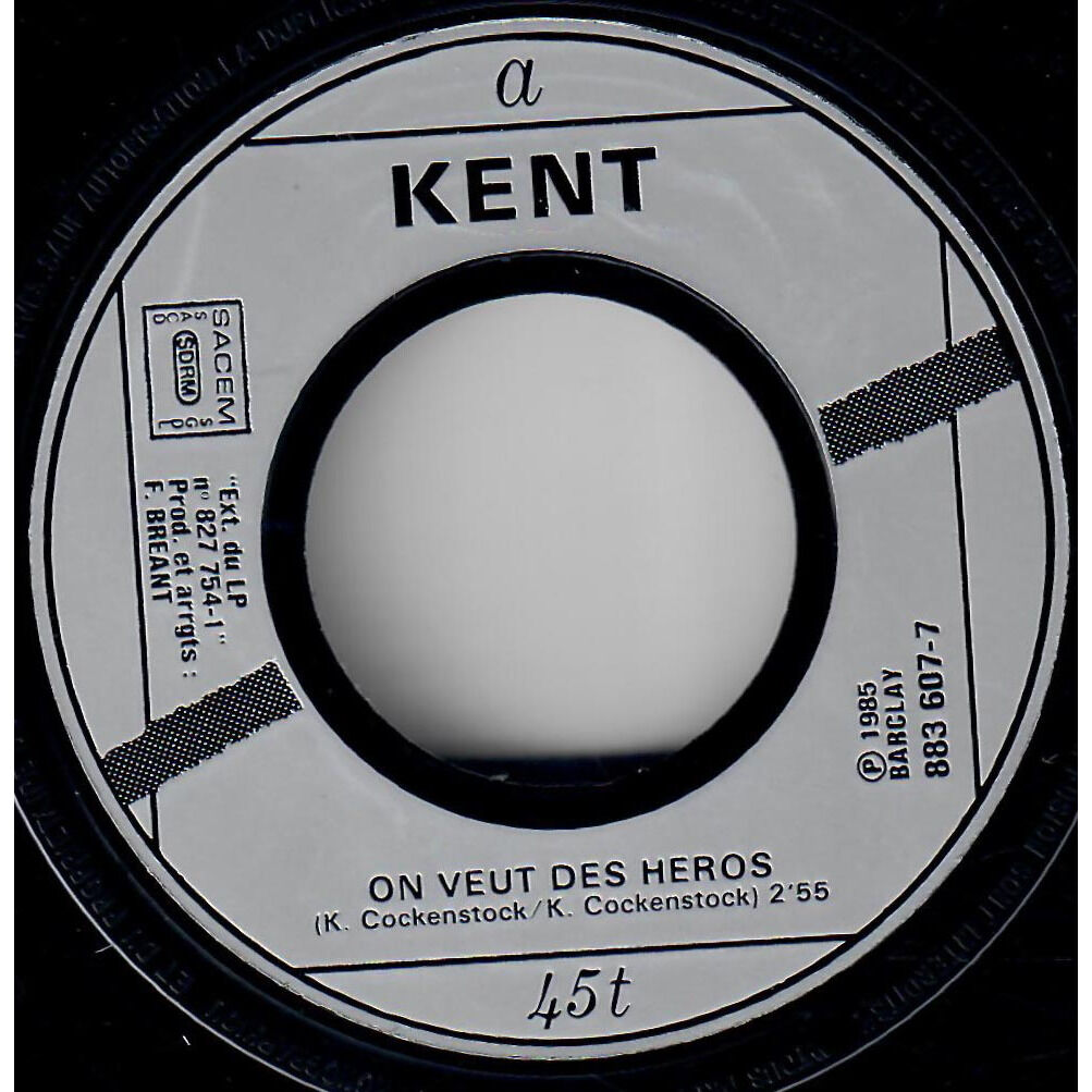  Kent (7)  -  on veut des héros 