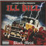 LA COKA NOSTRA PRESENTS ILL BILL - Black Metal - Disque CD