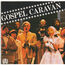 VARIOUS - Gospel Caravan - Disque CD