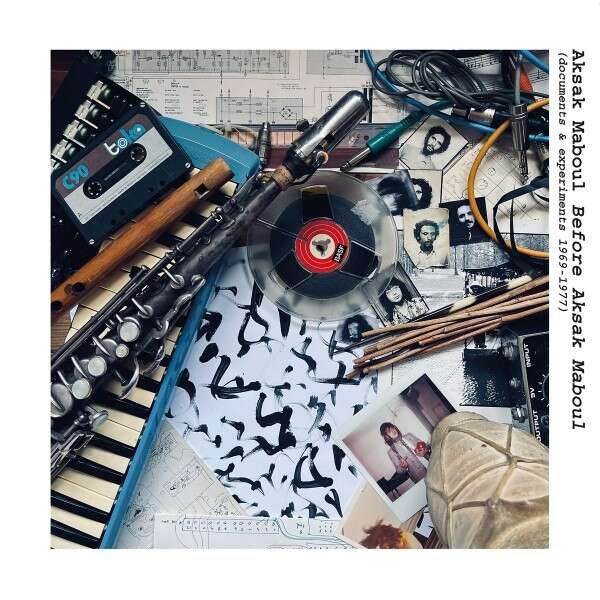  Aksak Maboul  -  before aksak maboul (documents & experiments 1969-1977) 