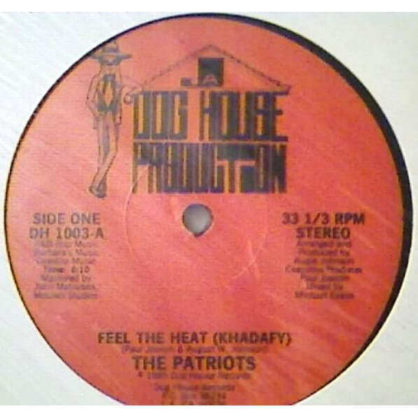  THE PATRIOTS  -  feel the heat 