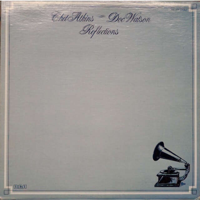 Chet Atkins / Doc Watson Reflections