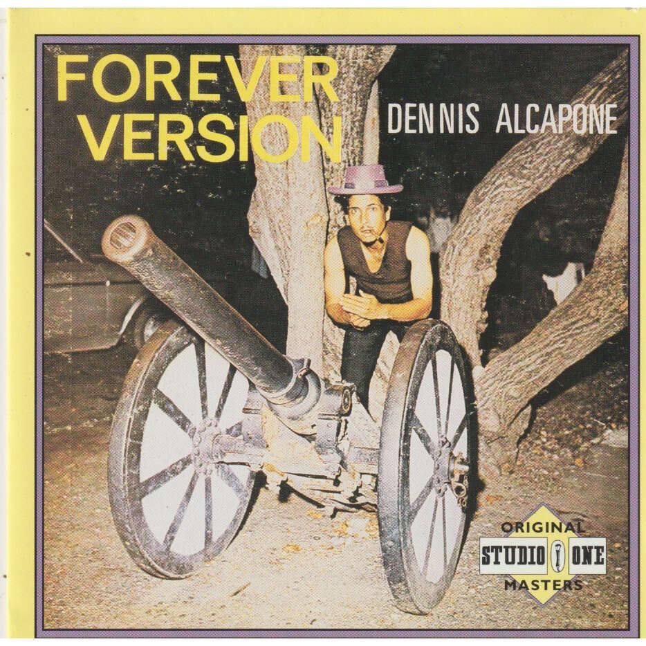 Dennis Alcapone Forever Version