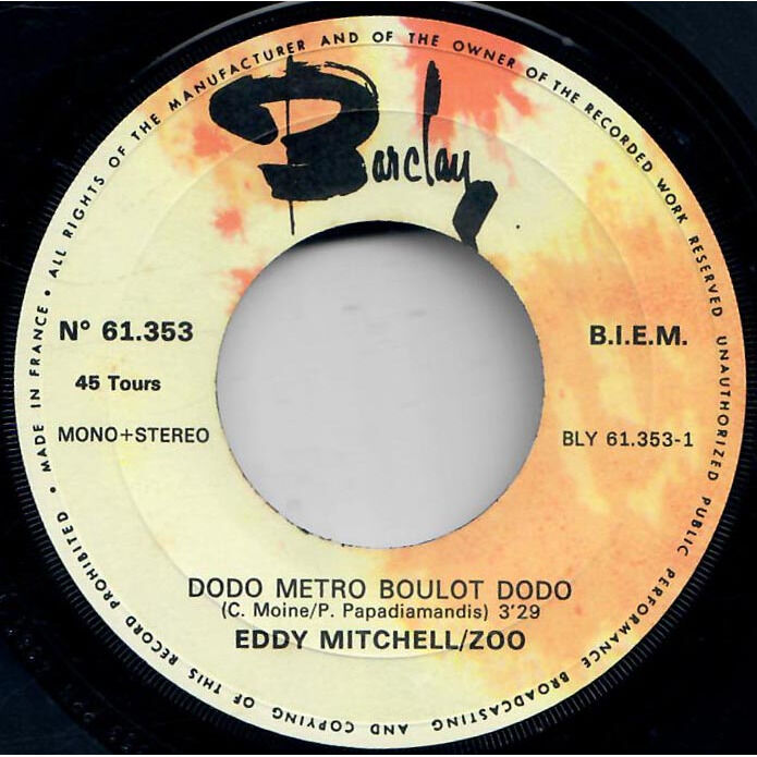  Eddy Mitchell / Zoo (4)  -  dodo métro boulot dodo 